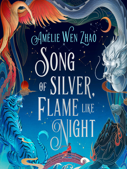 Title details for Song of Silver, Flame Like Night by Amélie Wen Zhao - Available